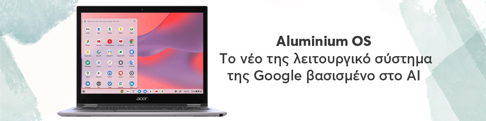 Aluminium OS –       Google    